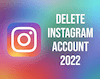 Eliminare l'account Instagram 2022